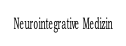 Neurointegrative Medizin.